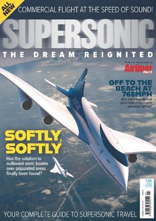 Supersonic: The Dream Reignited by Michael Doran 9781836321491