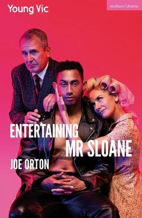 Entertaining Mr Sloane by Joe Orton 9781350607019
