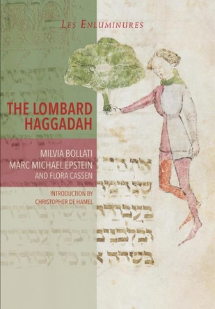 The Lombard Haggadah by Milvia Bollati 9781911300663