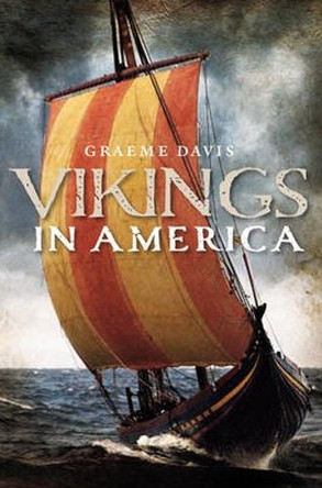 Vikings in North America Graeme Davis 9780859767293