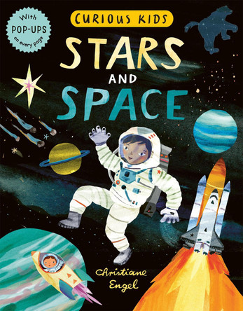 Curious Kids: Stars and Space by Jonny Marx 9781838911812