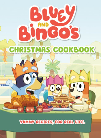 Bluey and Bingo's Christmas Cookbook by Penguin Young Readers Licenses 9798217050871