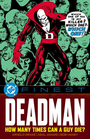DC Finest: Deadman: How Many Times Can a Guy Die? Joe Samachson 9781799507710