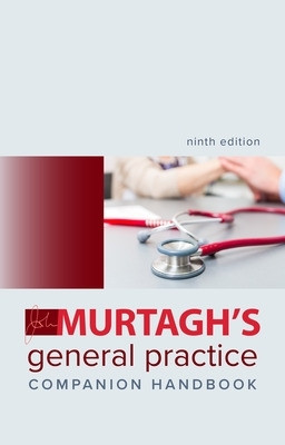 Murtagh's General Practice Companion Handbook 9e MURTAGH 9781761000072