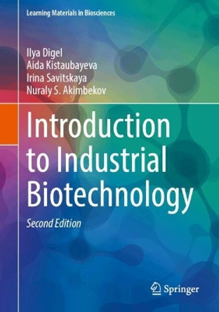 Introduction to Industrial Biotechnology Ilya Digel 9783032079176