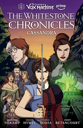 Legend of Vox Machina: The Whitestone Chronicles Volume 2 - Cassandra Marieke Nijkamp 9781506740331