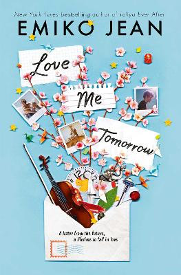 Love Me Tomorrow Emiko Jean 9781398555716