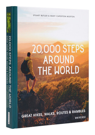 20,000 Steps Around the World: Great Hikes, Walks, Routes, and Rambles Stuart Butler 9780789346513