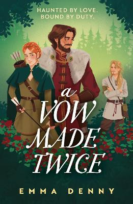 A Vow Made Twice Emma Denny 9780008622473