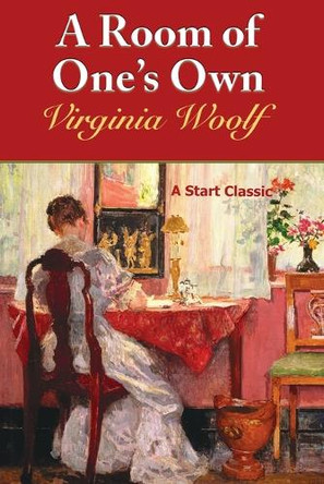 A Room of One's Own by Virginia Woolf 9798880925506