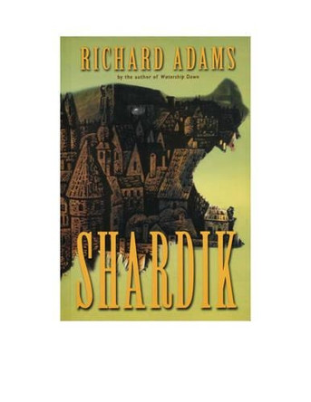 Shardik by Richard Adams 9781585671823