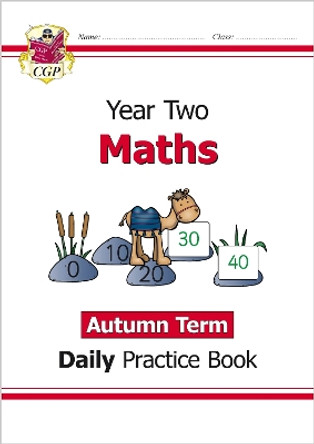 KS1 Maths Year 2 Daily Practice Book: Autumn Term by CGP Books 9781789085075