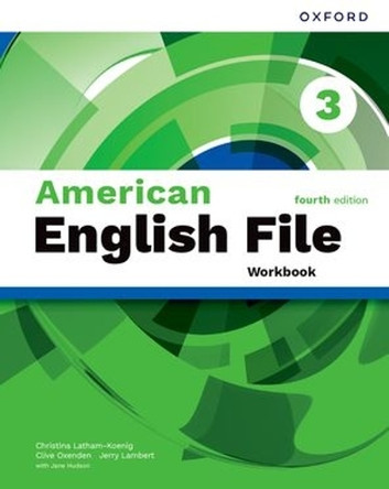 American English File fourth edition Level 3 Workbook: Print Student Workbook by Christina Latham-Koenig 9780194184946