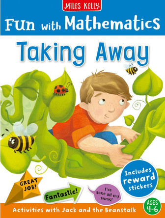 Fun with Mathematics: Taking Away: Activities with Jack and the Beanstalk, ages 4-6 (Fun with Mathematics) Miles Kelly 9781835150306