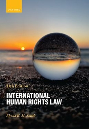 International Human Rights Law 11e Rhona K. M. Smith 9780198941163