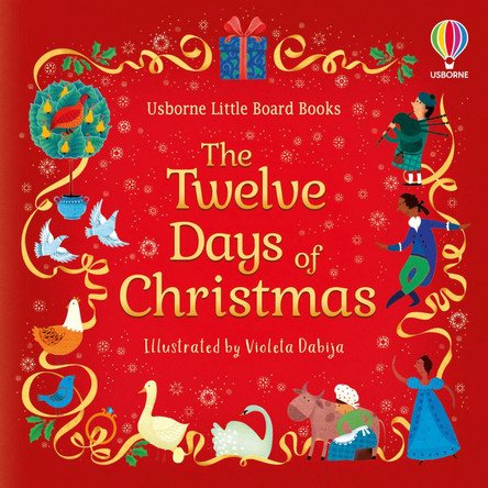 The Twelve Days of Christmas Violeta Dabija 9781803702650