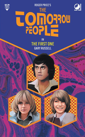 The Tomorrow People - The First One by Gary Russell 9781837916306