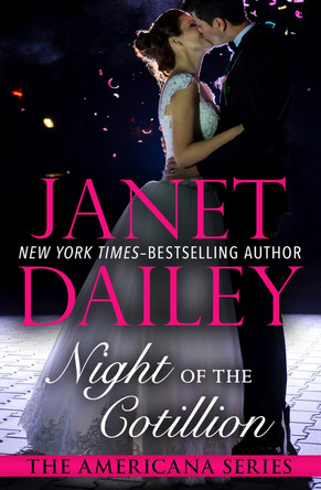 Night of the Cotillion: Georgia by Janet Dailey 9781497639614