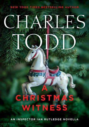 A Christmas Witness by Charles Todd 9781613166895