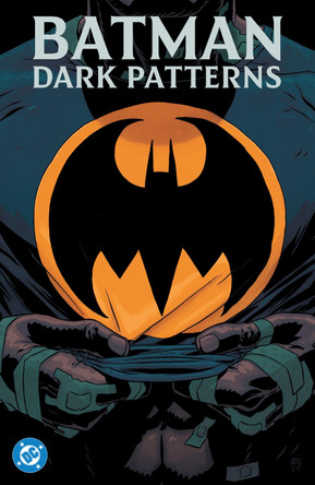 Batman: Dark Patterns Dan Watters 9781799510512