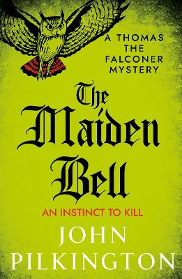 The Maiden Bell John Pilkington 9781806009244