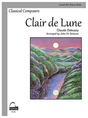 Clair de Lune: Schaum Level Six Piano Solo by Claude Debussy 9781629060088