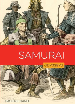 Samurai by Rachael Hanel 9781682778166