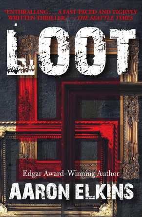 Loot by Aaron Elkins 9781497643093