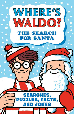 Where's Waldo? The Search for Santa by Martin Handford 9781536250244