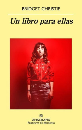 Un Libro Para Ellas by Bridget Christie 9788433979735
