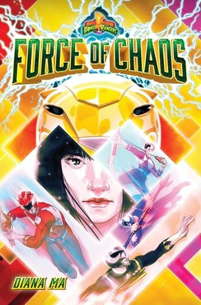 Force of Chaos (Mighty Morphin Power Rangers Book 1): A Novel Diana Ma 9781419757778