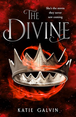 The Divine (The Gifted, Book 3) Katie Galvin 9780008679217