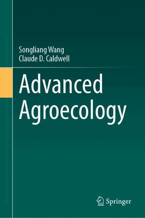 Advanced Agroecology Songliang Wang 9783032086884