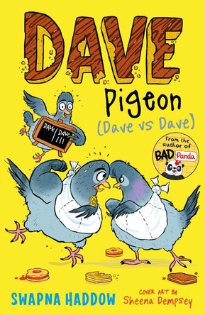 Dave Pigeon (Dave vs Dave!) Swapna Haddow 9780571379316