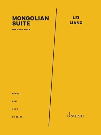 Liang: Mongolian Suite for Solo Viola by Lei Liang 9798350112832