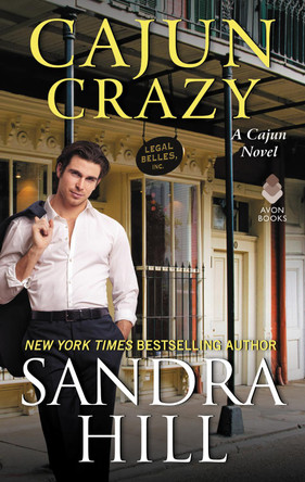 Cajun Crazy: A Cajun Novel by Sandra Hill 9780062566393
