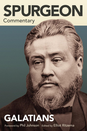 Spurgeon Commentary: Galatians by Charles Spurgeon 9781577995425