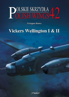 Vickers Wellington I & II Gregorz Korcz 9788367227605