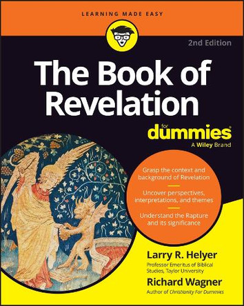 The Book of Revelation For Dummies Larry R. Helyer 9781394370825