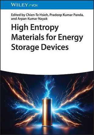 High Entropy Materials for Energy Storage Devices Chien-Te Hsieh 9783527355587