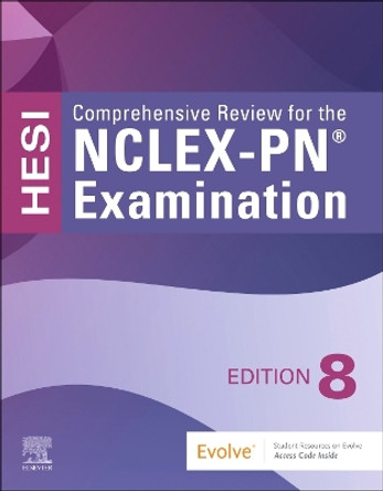 Comprehensive Review for the NCLEX-PN® Examination HESI 9780443278891