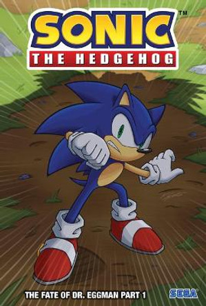 Sonic the Hedgehog - the Fate of Dr. Eggman 1 by Ian Flynn 9781532144370