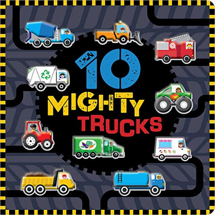 10 Mighty Trucks by Rosie Greening 9781803372563