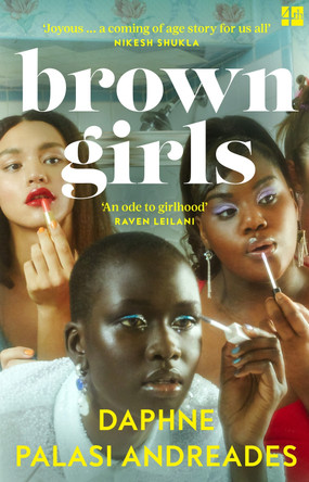 Brown Girls by Daphne Palasi Andreades