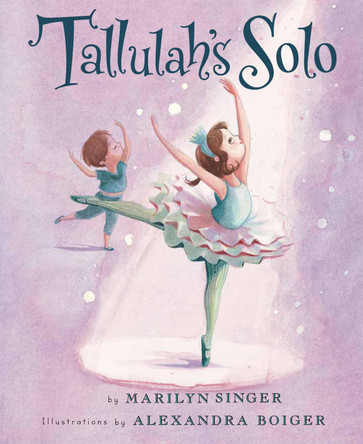 Tallulah's Solo by Marilyn Singer 9780547330044