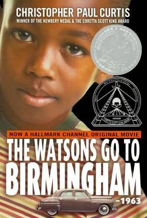 The Watsons Go to Birmingham--1963 by Christopher Paul Curtis 9780613034944