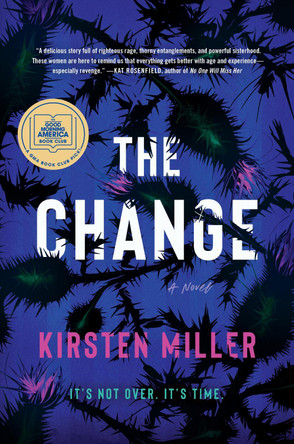 The Change by Kirsten Miller 9780063144040
