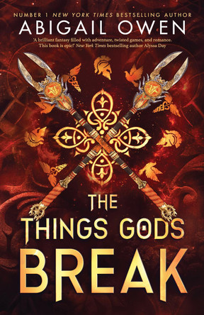 The Things Gods Break by Abigail Owen 9781911750581