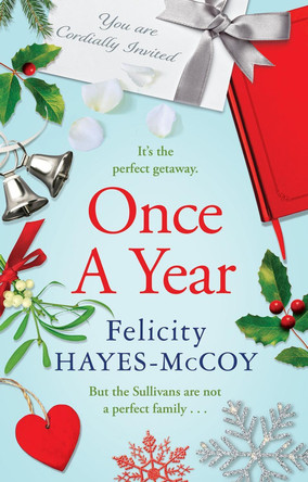 Once a Year by Felicity Hayes-McCoy 9781399743792
