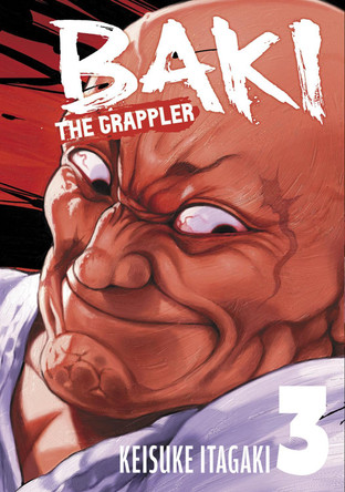 Baki the Grappler Vol.3 by Keisuke Itagaki 9781966523055